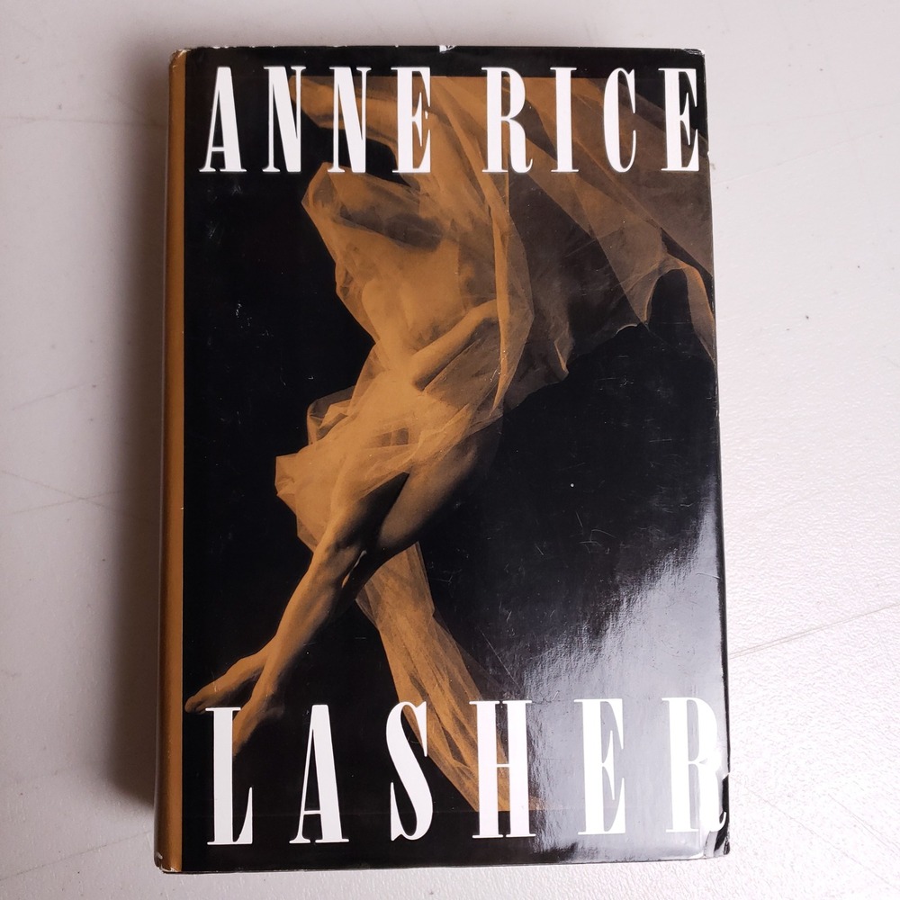 Lasher by Anne Rice 1993 Hardcover First Edition Mayfair Witches Knopf Fiction